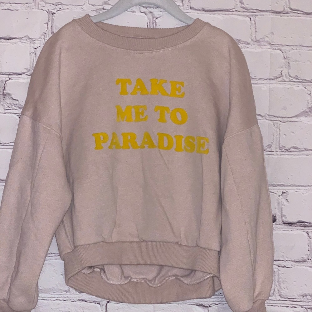 ZARA kids sweatshirt “take me to paradise”
